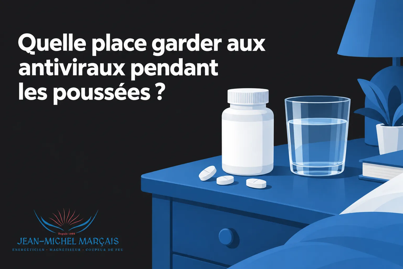 Une table de chevet bleue avec une bouteille et des comprimés près d’un verre d’eau.